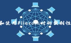 要将FCN（Filecoin Network）提