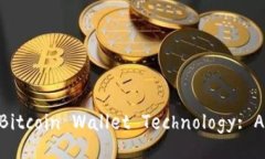 Title: Understanding Bitcoin Wa
