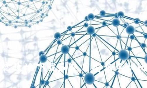 如何安全高效地下载和使用安卓手机比特币钱包