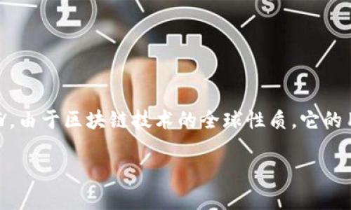 TP钱包（TokenPocket Wallet）是一款去中心化的数字货币钱包，主要为了方便用户管理和交易各种数字资产。TP钱包是由中国团队开发的，然而，由于区块链技术的全球性质，它的用户遍布世界各地。TP钱包支持多链资产管理，包括以太坊、EOS、TRON等多个区块链平台，旨在为用户提供简单、安全的数字货币存储和交易服务。

如果您对TP钱包有更多具体关注点或者想了解更深入的信息，请告诉我！