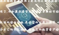 t p钱包不同版本可以转币