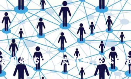 如何选择安全实用的USDT中文钱包，轻松管理你的数字资产