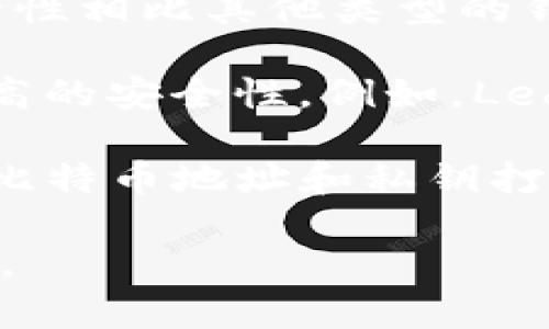 比特币钱包的名称一般不固定，主要是指用于存储和管理比特币的数字工具或软件。这些钱包可以分为几种类型：

1. **桌面钱包（Desktop Wallet）**：这类钱包软件可以安装在个人电脑上，用户可以通过计算机来管理自己的比特币。例如，Electrum和Bitcoin Core都是常见的桌面钱包。

2. **移动钱包（Mobile Wallet）**：这类钱包应用可以安装在智能手机上，方便用户随时随地管理自己的比特币。例如，Mycelium和Trust Wallet都是比较流行的移动钱包。

3. **网页钱包（Web Wallet）**：这种钱包通过网页访问，方便用户操作，但安全性相比其他类型的钱包要低。一些知名平台提供网页版钱包服务，例如Coinbase和Blockchain.info。

4. **硬件钱包（Hardware Wallet）**：这是专门用于存储私钥的设备，具有极高的安全性。例如，Ledger Nano S和Trezor是两个知名的硬件钱包品牌。

5. **纸钱包（Paper Wallet）**：这是一种离线存储比特币的方法，用户可以将比特币地址和私钥打印到纸上。尽管安全性高，但如果纸张丢失或损坏就可能导致比特币丢失。

总之，没有固定的钱包名称，但可以根据钱包的类型选择适合自己的比特币钱包。