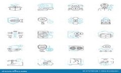 TP钱包 vs 火币钱包：哪个更适合你？